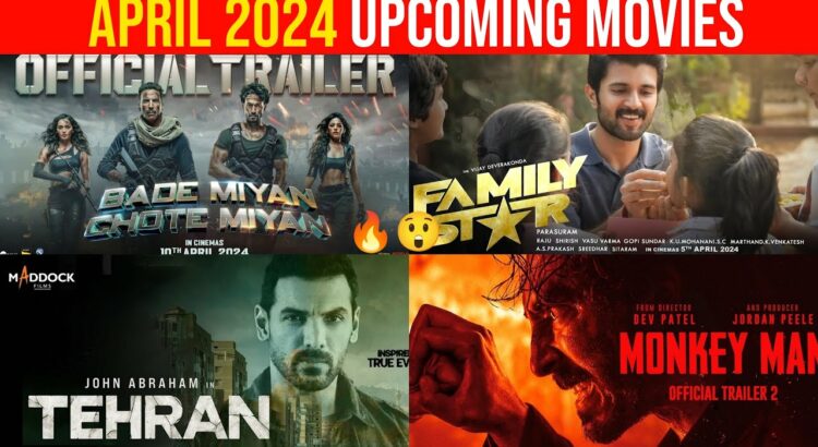 Top 10 Upcoming Movies In April 2024 (Hindi)  || Upcoming Big Bollywood & South Indian Films April