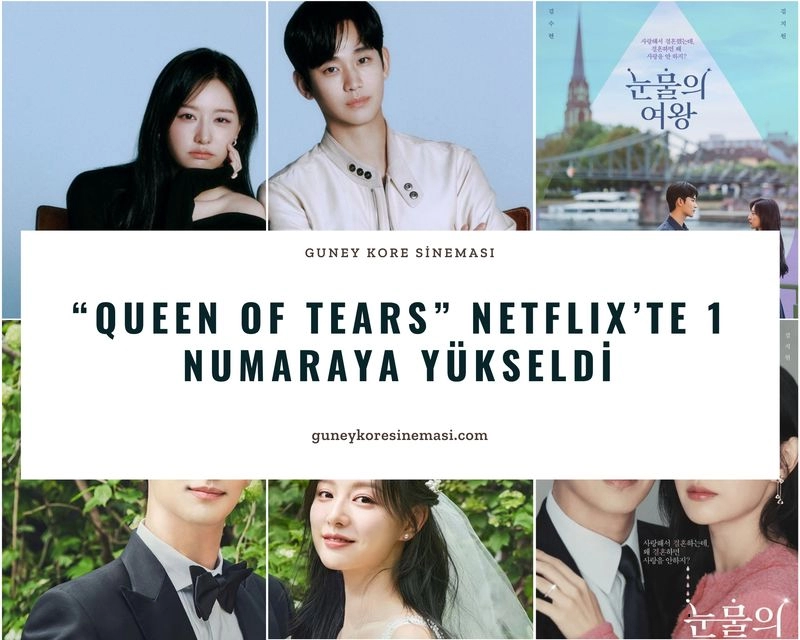 “Queen of Tears” Netflix’te 1 Numaraya Yükseldi » Güney Kore Sineması