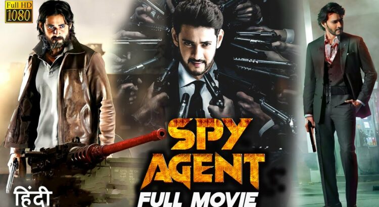 SPY Agent (2024) Mahesh Babu New Released Action Hindi Dubbed Full Movie 2024 #southmovie #hindi
