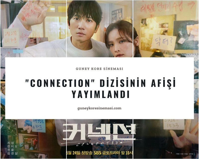 “Connection” Dizisinin Afişi Yayımlandı » Güney Kore Sineması