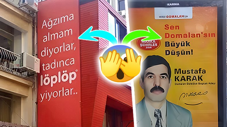 Türkiye Sokaklarındaki “Patavatsız” Reklamlar – Webtekno