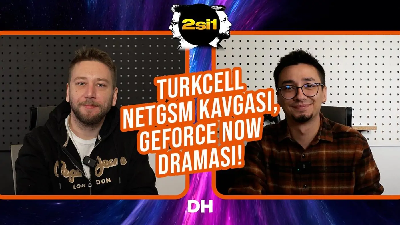 2si1 – Turkcel and Netgsm fight, GeForce Now drama